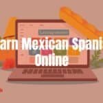 Mexican Spanish online learning, laptop with language app, vibrant colors, cultural elements like sombrero or maracas, cheerful and educational vibe, illustrative style.